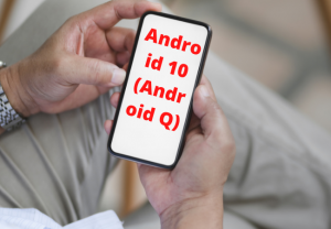 Android 10 (Android Q)