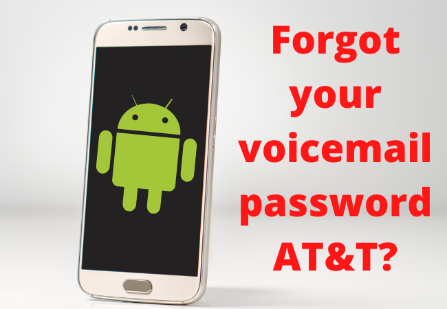 Forgot your voicemail password AT&T?