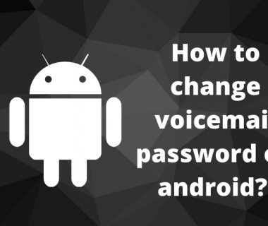 How to change voicemail password on android? 