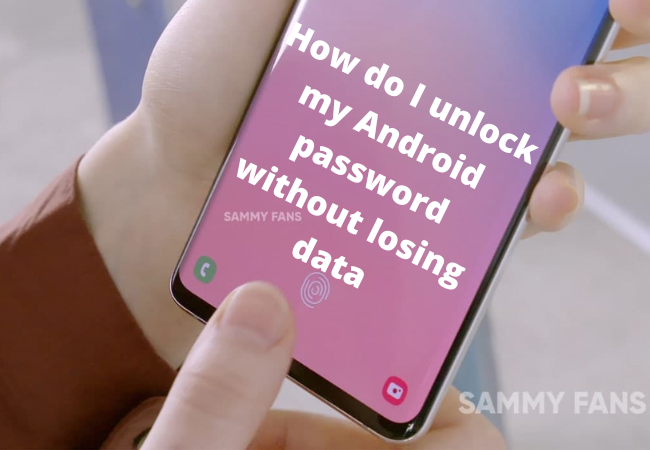 How do I unlock my Android password without losing data?