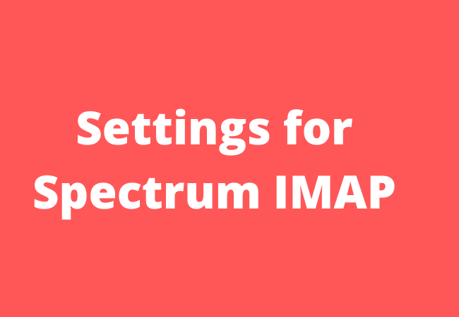Settings for Spectrum IMAP